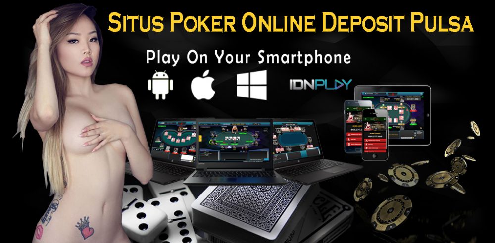 Situs Poker deposit Pulsa